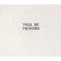 Trou de mémoire